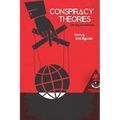Conspiracy Theories and Why We Need Them
