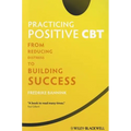 Practicing Positive CBT