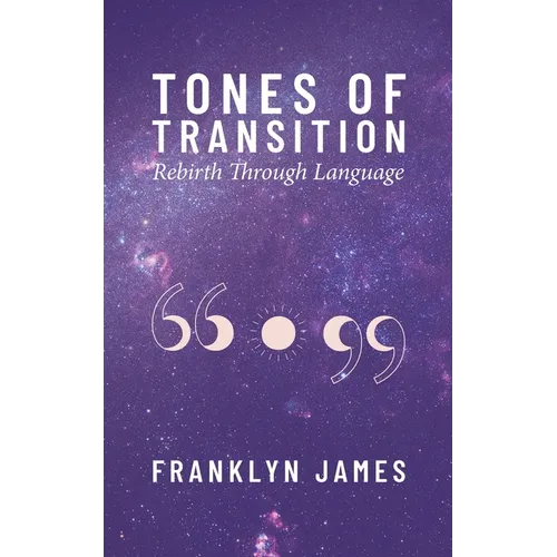 Tones of Transition