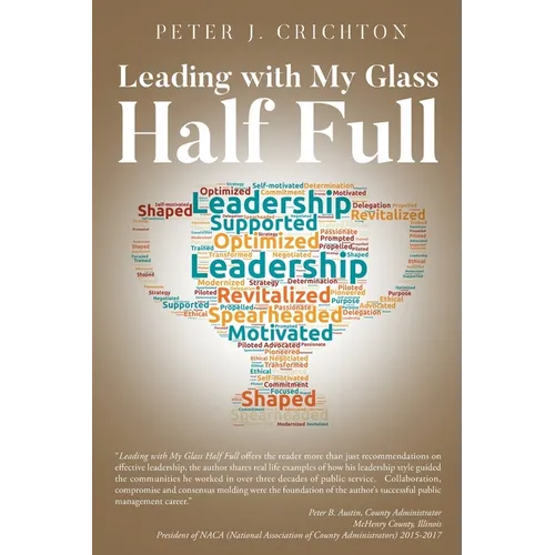 Leading with My Glass Half Full