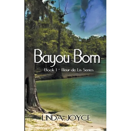 Bayou Born