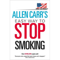 Allen Carr's Easy Way to Stop Smoking: New Us Edition: Over 20 Million Copies Sold