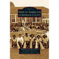 African Americans of Jefferson County