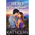 Hero After Midnight
