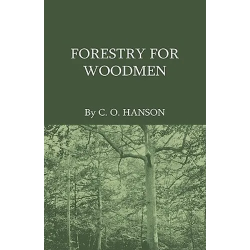 Forestry For Woodmen