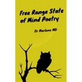 Free Range State of Mind Poetry