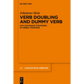Verb Doubling and Dummy Verb: Gap Avoidance Strategies in Verbal Fronting