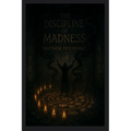 The Discipline of Madness
