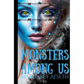 Monsters Among Us