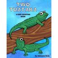 Two Tuatara: A Kiwi Counting Book