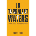 In Turbulent Waters