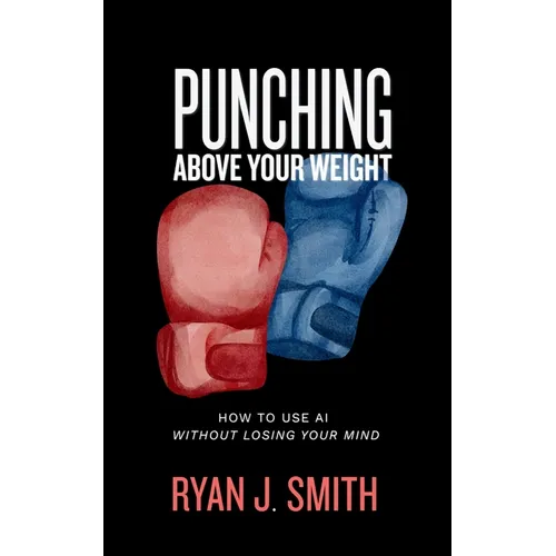 Punching Above Your Weight