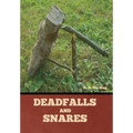 Deadfalls and Snares