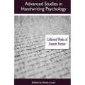 Advanced Studies in Handwriting Psychology: Collected Works of Jeanette Farmer