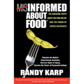 Misinformed About Food