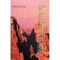 The Rock People of Sedona: A Spiritual Adventure
