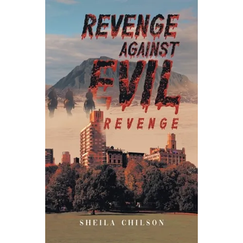 Revenge Against Evil