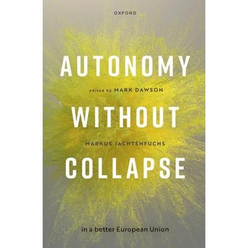 Autonomy Without Collapse in a Better European Union