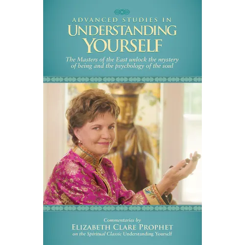 Advanced Studies in Understanding Yourself