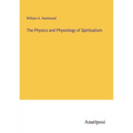The Physics and Physiology of Spiritualism