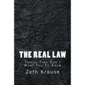 The Real Law