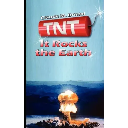 TNT: It Rocks the Earth