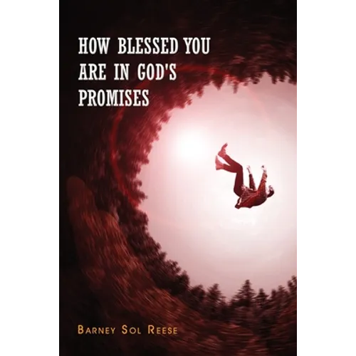 How Blessed You Are In God's Promises