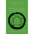 The Way of the Bold Ones: An Exploration of Enneagram Energies