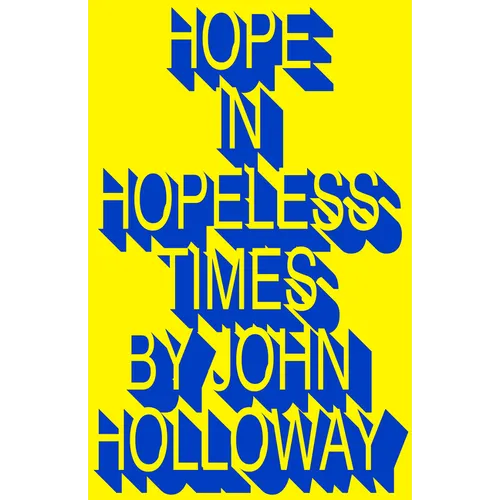 Hope in Hopeless Times