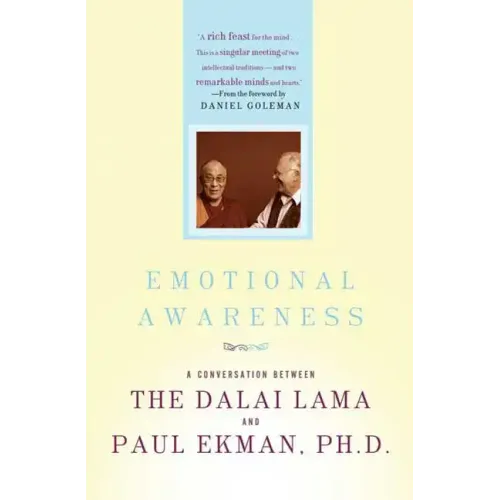 Emotional Awareness: Overcoming the Obstacles to Psychological Balance and Compassion