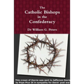 The Catholic Bishops in the Confederacy