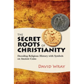 The Secret Roots of Christianity: Decoding Religious History with Symbols on Ancient Coins