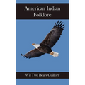 American Indian Folklore