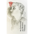The Innocent and Modest Vibiana: Devotions to the Patron Saint of Los Angeles