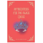 Affirmations For The Black Queen - Paperback