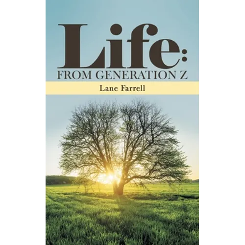 Life: from Generation Z