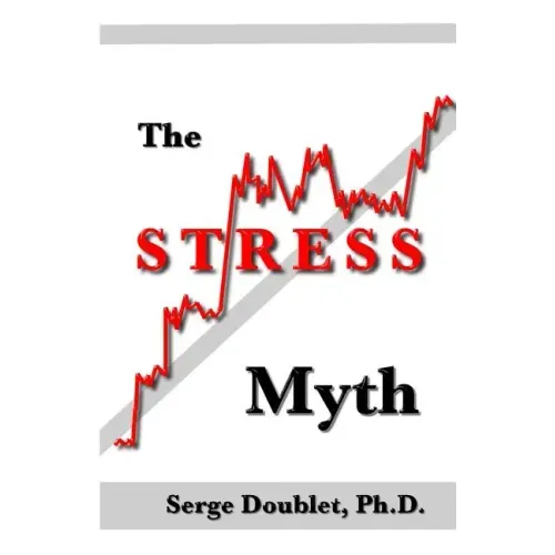 The Stress Myth