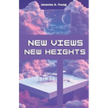 New Views, New Heights