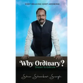 Why Ordinary -Dream to Execute