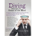 Diving Deep into the Ocean of the Mind