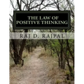 The Law of Positive Thinking--A Success Guide for Teens and Young Adults