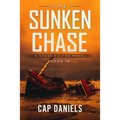 The Sunken Chase: A Chase Fulton Novel