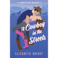 A Cowboy in the Streets