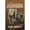 The Case of the Disappearing Quarterback