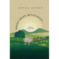White Sheep Black Wool: Finding Your Flock