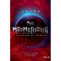 The Mesmerizing - Alluring of Humans: Volume II