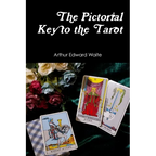 The Pictorial Key to the Tarot - Paperback