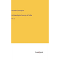 Archaeological survey of India: Vol. 2