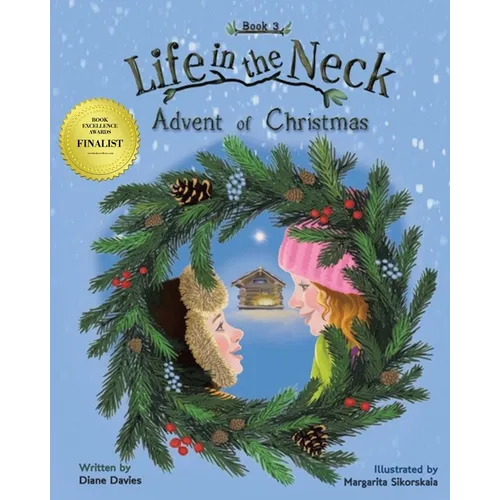 Life in the Neck: Advent of Christmas