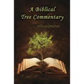A Biblical Tree Commentary